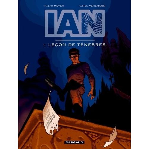 Ian Tome 2 - Leçons De Ténèbres
