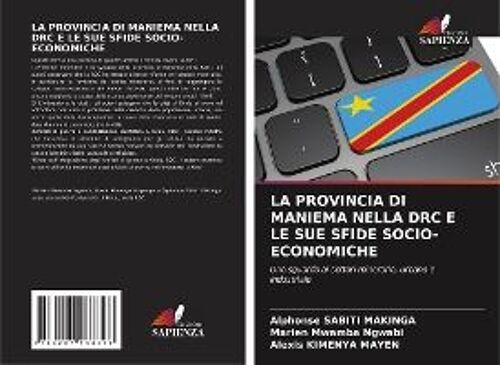 La Provincia Di Maniema Nella Drc E Le Sue Sfide Socio-Economiche