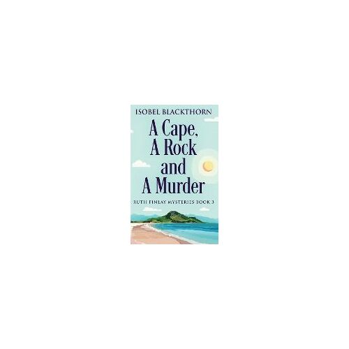 A Cape, A Rock And A Murder