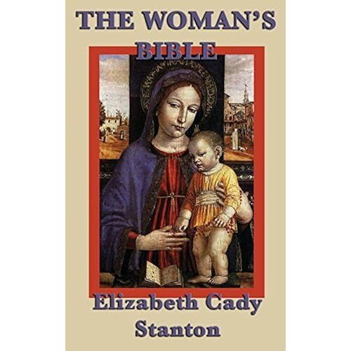 The Woman's Bible