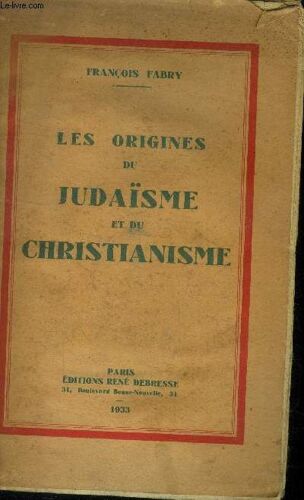Les Origines Du Judaisme Et Du Christianisme