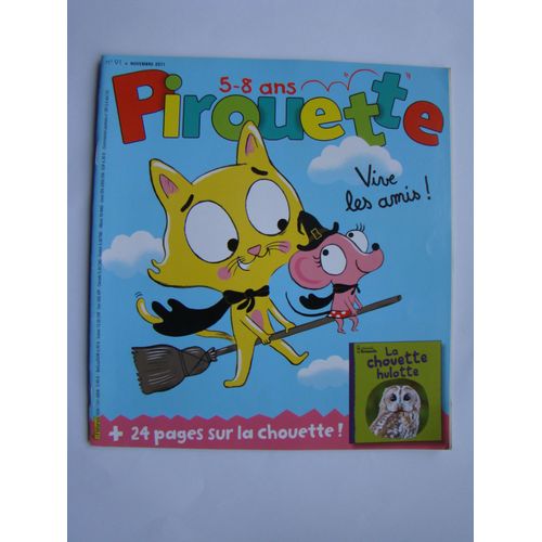 Pirouette N° 91 Vive Les Amis