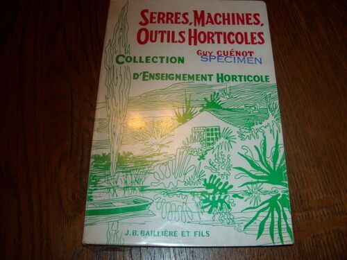 Serres, Machines, Outils Horticoles