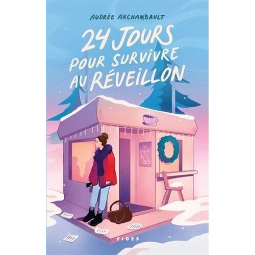 24 Jours Pour Survivre Au Réveillon