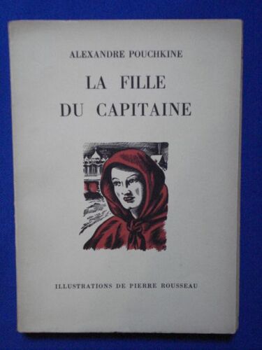 La Fille Du Capitaine / Pierre Rousseau