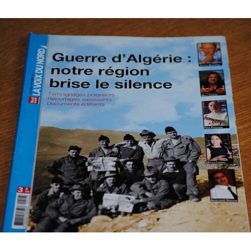 Guerre D'algérie : Notre Région Sort Du Silence