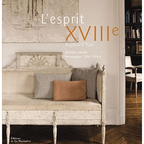 L'esprit Xviiie Aujourd'hui