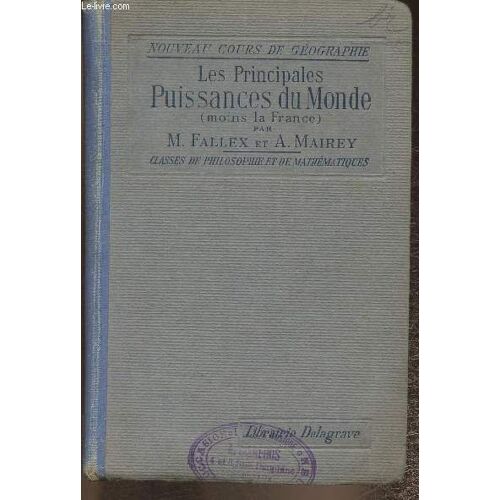 Les Principales Puissances Du Monde (Moins La France)