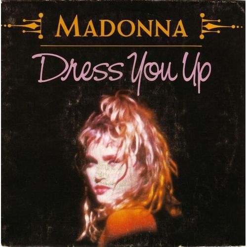 Dress You Up / Shoo Be Doo
