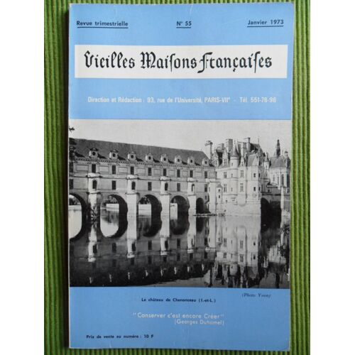 Vieilles Maisons Françaises - N°55 - Revue Trimestrielle