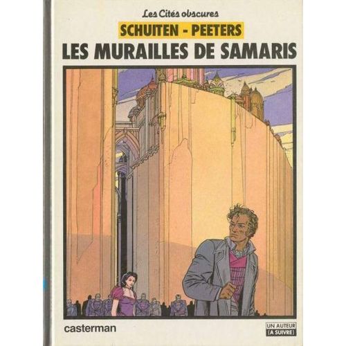 Les Cités Obscures ( Tome 1 ) : Les Murailles De Samaris ( Édition Originale )