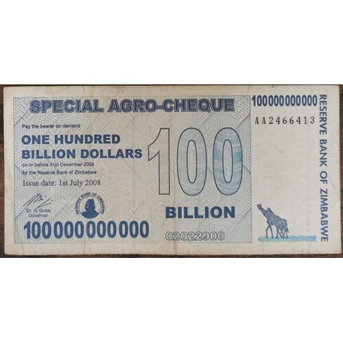 Billet 100000000000 Dollars Zimbabwe 1 Juillet 2008 - 100 Milliards Aa2466413
