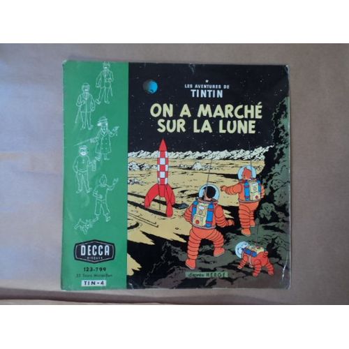 Tintin " On A Marche Sur La Lune"