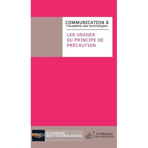 Les Usages Du Principe De Précaution