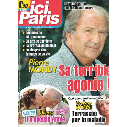 Ici Paris 3507 Mondy.Moore.Calfan.Longoria.Davant.Barbelivien.Jovillard.Bekhti.Rena