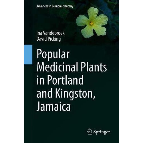 Popular Medicinal Plants In Portland And Kingston, Jamaica