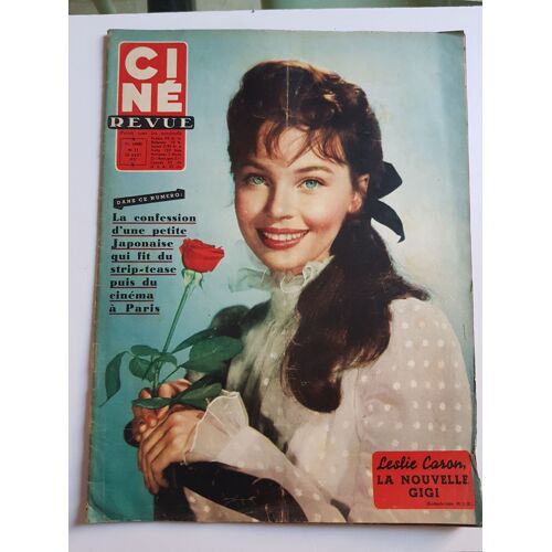 Ciné Revue - 37è Année- 30 Aout 1957 -  N° 35 : Leslie Caron-Pierre Fresnay.Anouk Aimée-Tommy Steele- Noelle Adam Et Colette Ricard - Yoko Tani - Annie Cordy