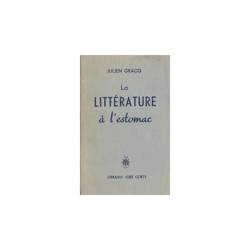 La Littérature À L'estomac.