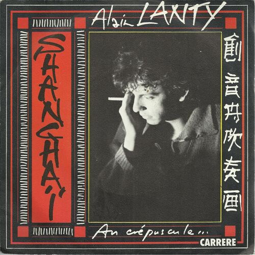Shangai Au Crépuscule (M. Gabriau / A. Lanty) 3'55  /    Aigues Marine (M. Gabriau / A. Lanty) 3'50  (Réalisation William Sheller)