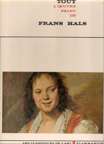 Tout L'oeuvre Peint De Frans Hals