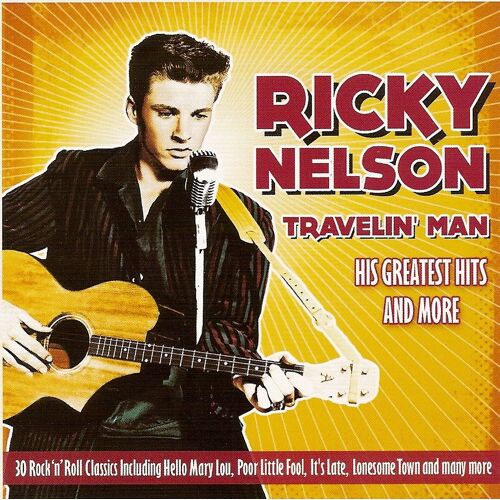 Travelin Man - His Greatest Hits And More