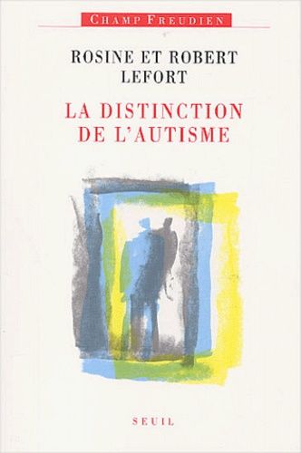 La Distinction De L'autisme