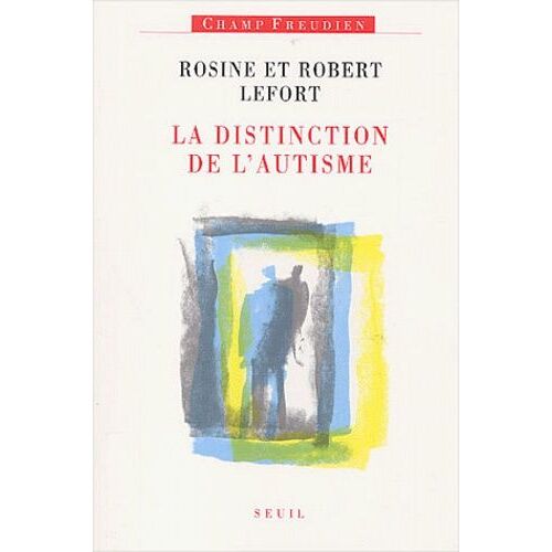 La Distinction De L'autisme