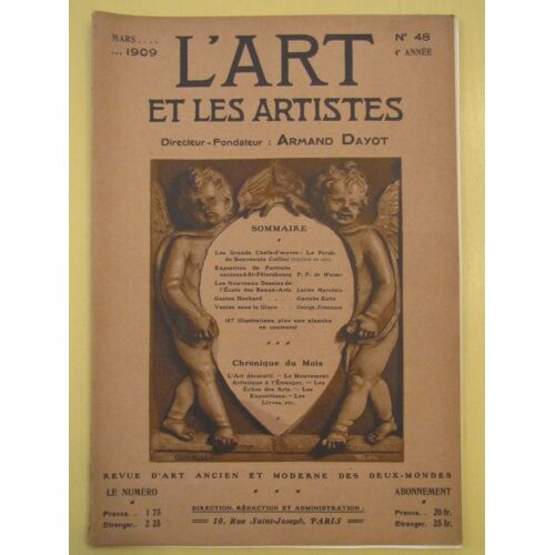 L'art Et Les Artitses - Mars 1909 - 4è Année - N° 48