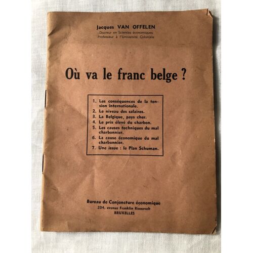 Où Va Le Franc Belge ?