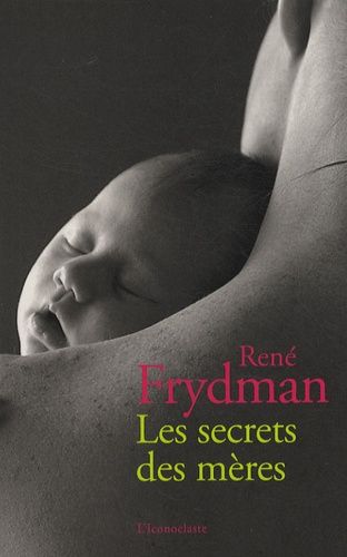 Les Secrets Des Mères
