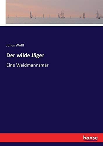 Der Wilde Jäger