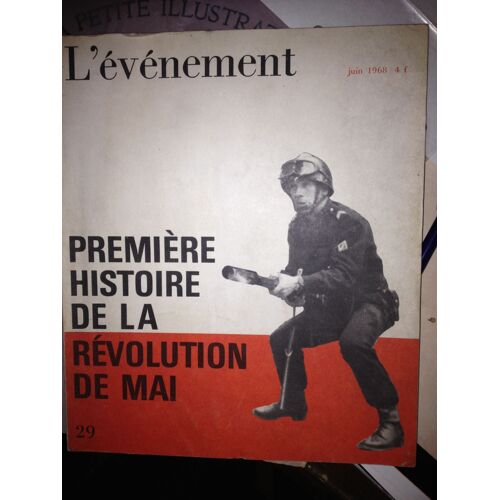 L Évenement Juin 1968 Première Histoire De La Revolution De Mai