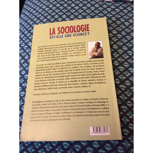 La Sociologie Est-Elle Une Science ? - Entretien Avec Raymond Boudon Et Systématisation De La Démarche D'explication En Sociologie