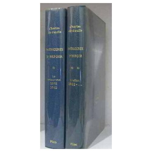 Mémoires D'espoir Tome 1 Le Renouveau 1958-1962, Tome 2 L'effort 1962