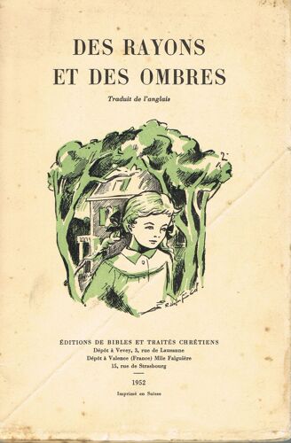 Des Rayons Et Des Ombres