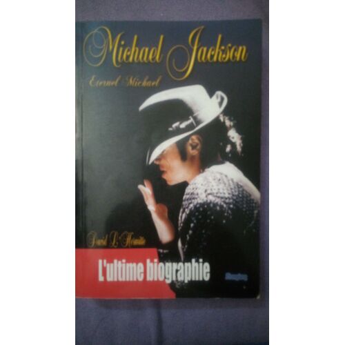 Michael Jackson Éternel Michael - David L'hermitte