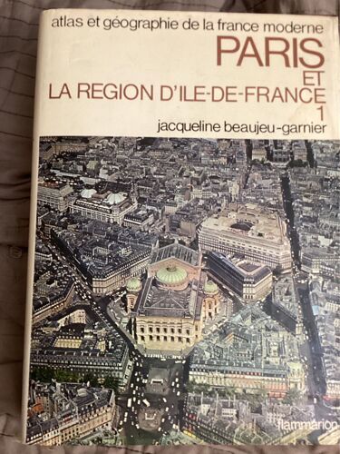 Livres 2 Tomes Paris Et La Région Ile De France Édition Flammarion Jacqueline Beaujeu-Garnier