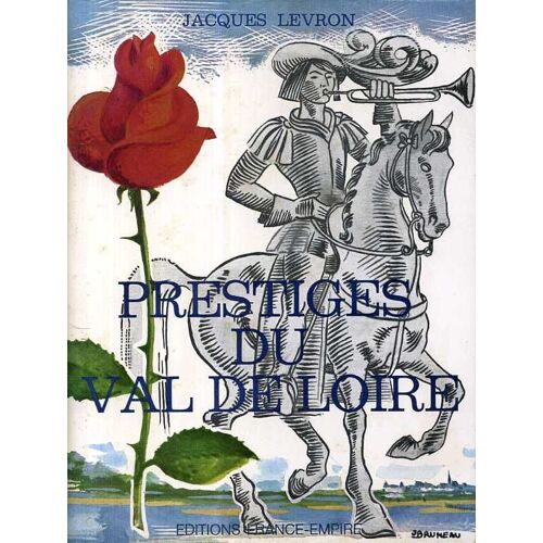 Prestiges Du Val De Loire