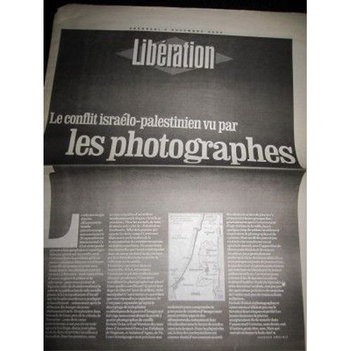 Libération, Encart De 8 Pages, 03/11/ 2000 : Le Conflit Israélo-Plaestinien Vu Par Les Photographes