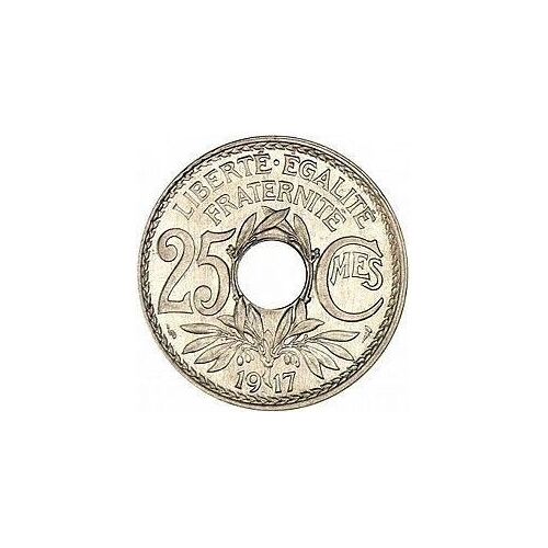 Monnaie Française , Pièce De Collection Ancienne Dite Trouée - 25 Centimes - Type Lindauer - Année 1917 - Millésime Rare