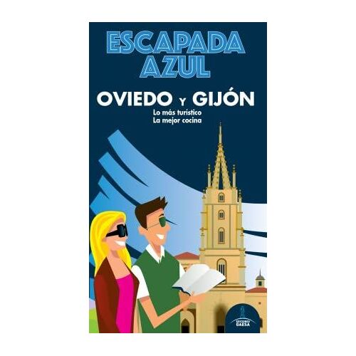 Escapada Azul Oviedo Y Gijón