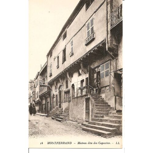 Montferrand - Maison Dite Des Capucins (Non Circulée)