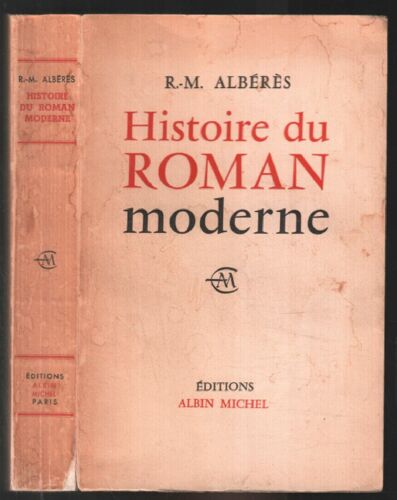 Histoire Du Roman Moderne