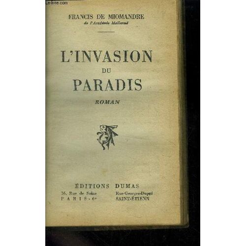 L Invasion Du Paradis