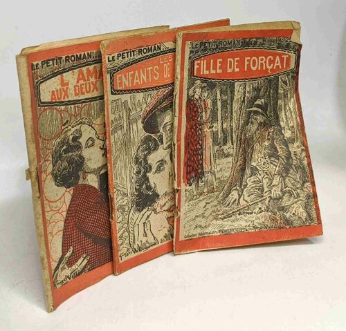 L'amante Aux Deux Visage + Les Enfants De La Misère + Fille De Forçat --- 3 Livres Coll. Le Petit Roman