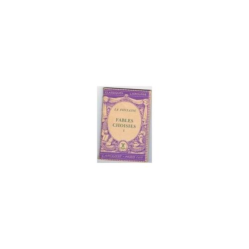 Fables Choisies, Volume 1
