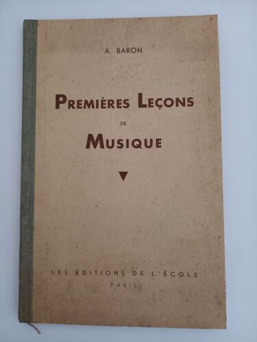 Premières Leçons De Musique A Baron Les Éditions De L'école