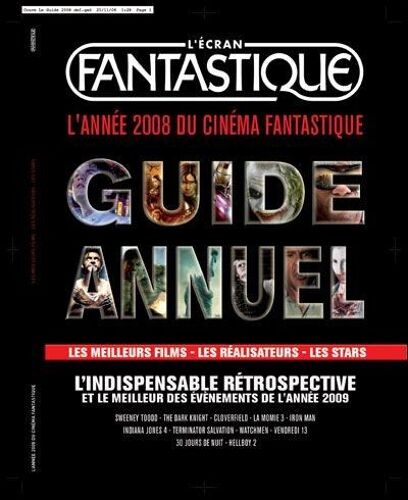 L'ecran Fantastique, L'annee 2008 Du Cinema Fantastique