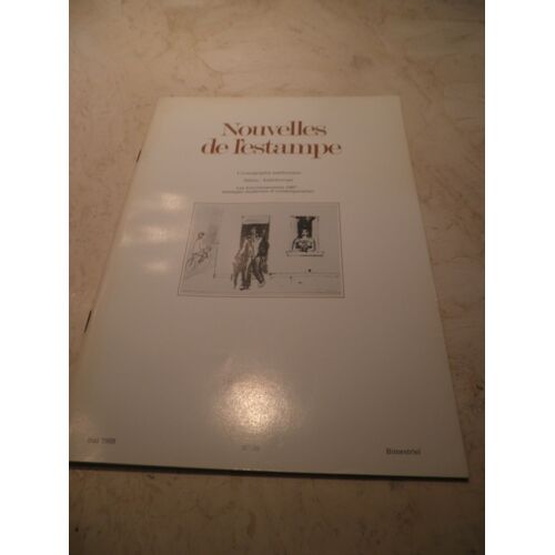 Nouvelles De L'estampe N° 98 - Mai 1988 - L'iconographie Bellifontaine - Hélion : Kaléidoscope - Les Enrichissements 1987 : Estampes Modernes Et Contemporaines