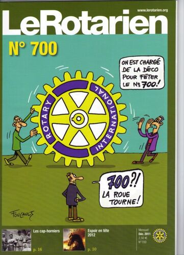 Le Rotarien N°700 - Les Cap-Horniers. La Voiture Électrique. Le Goût Et L'odorat. Le Roi René.